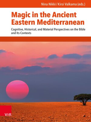 cover image of Magic in the Ancient Eastern Mediterranean